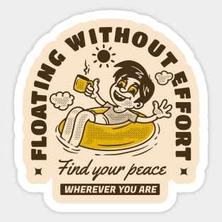 Floating without effort Sticker